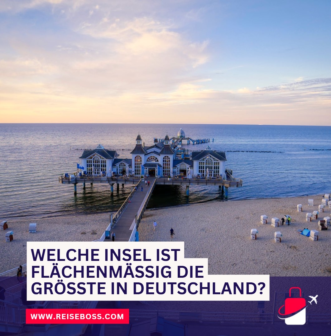Welche Insel ist flächenmäßig die größte in Deutschland