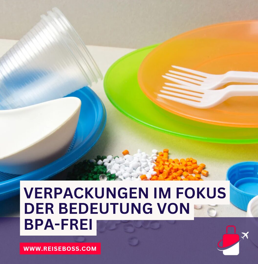 Verpackungen im Fokus der Bedeutung von BPA-frei