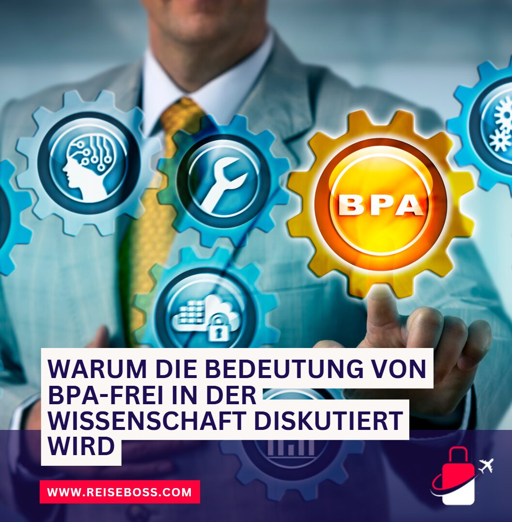 Warum die Bedeutung von BPA-frei in der Wissenschaft diskutiert wird