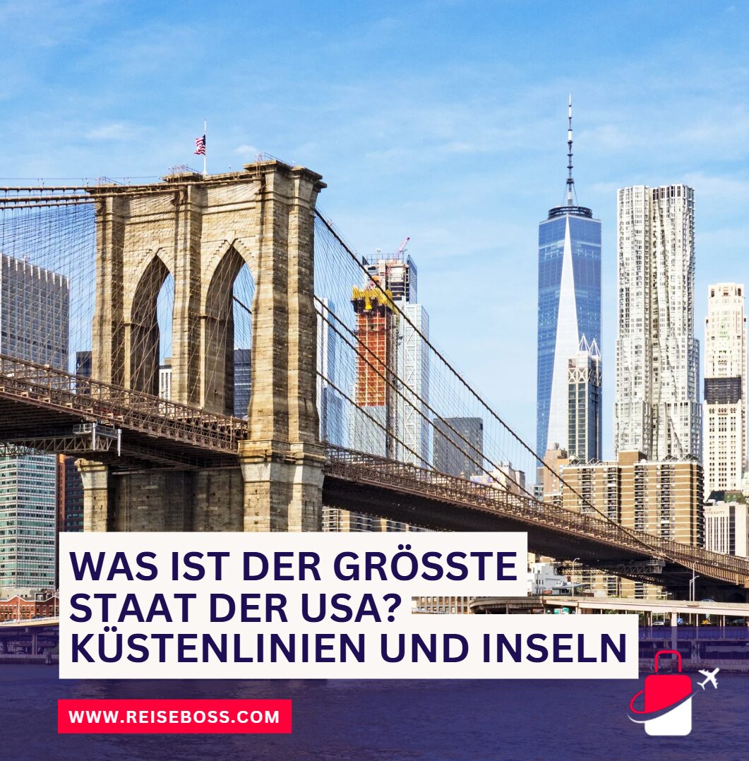 Was ist der größte Staat der USA Küstenlinien und Inseln Was ist der größte Staat der USA Küstenlinien und Inseln