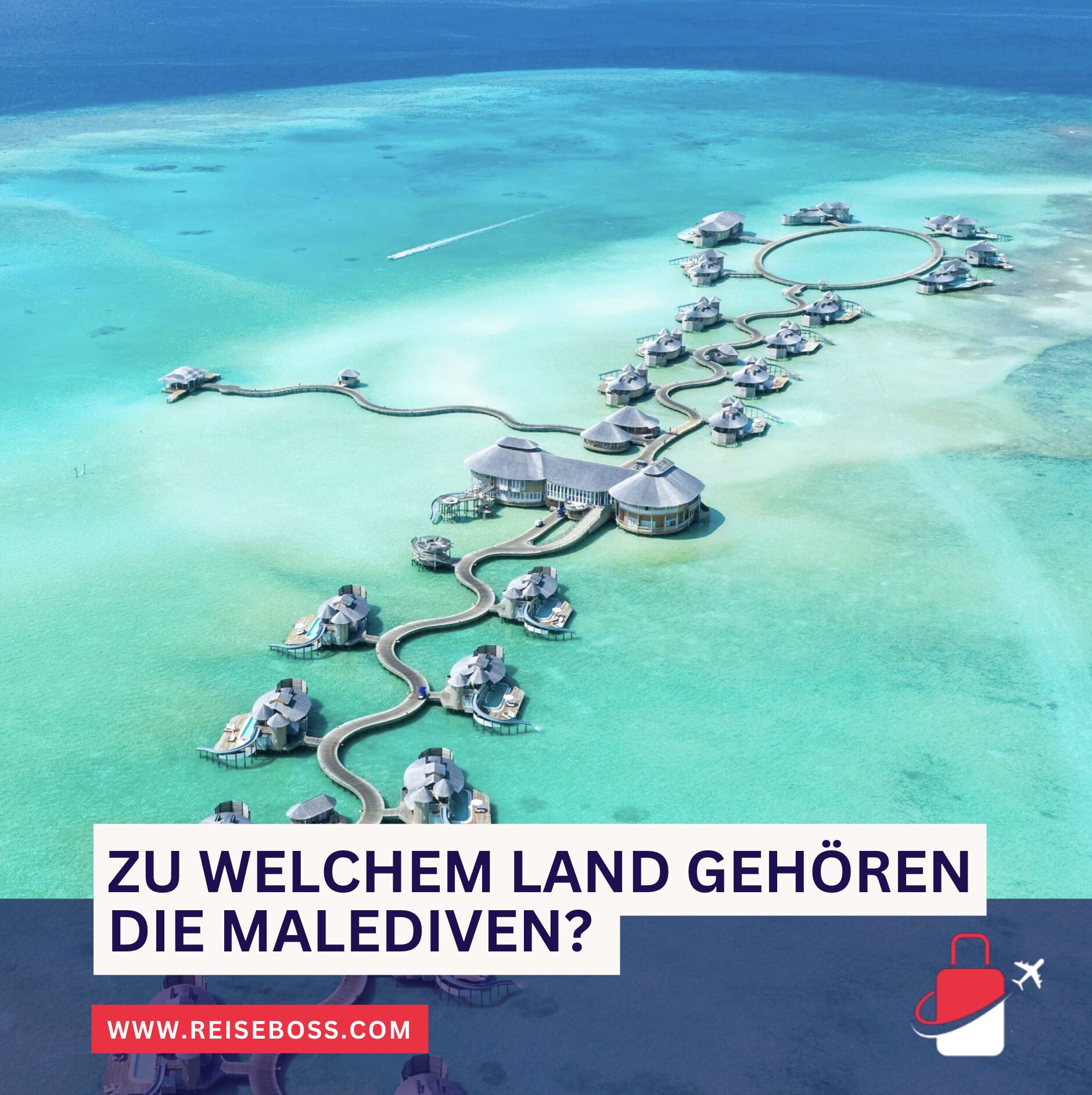 Zu welchem Land gehören die Malediven? Eine historische Einordnung