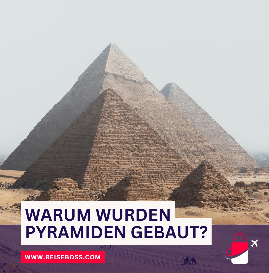Pyramide und Kultur Warum wurden Pyramiden gebaut