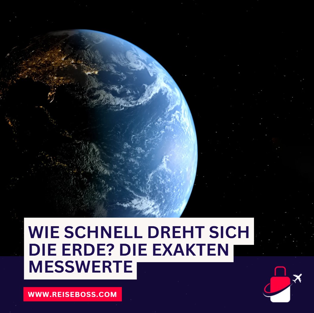 Wie schnell dreht sich die Erde Die exakten Messwerte Wie schnell dreht sich die Erde Die exakten Messwerte